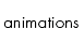 animations